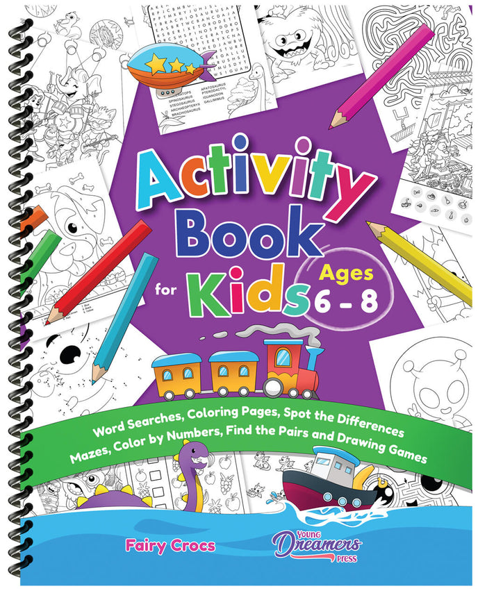Activity Book for Kids Ages 6-8 (Spiral Edition) – Young Dreamers Press